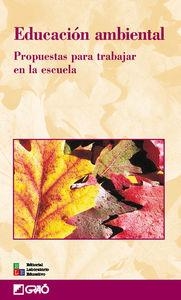 Educación ambiental | 9788478273461 | Álvarez Suárez, Pedro;Ayo Ansoleaga, Iker;Baranda Heras, Elvira;Bigas Mayans, Elena;Carol Nogué, Ric