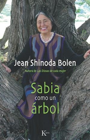 Sabia como un árbol | 9788499881324 | Bolen, Jean Shinoda