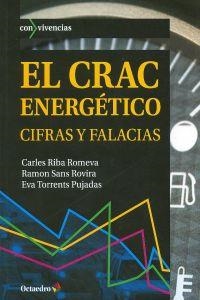El crac energético | 9788499213767 | Riba Romeva, Carles;Sans Rovira, Ramon;Torrents Pujadas, Eva