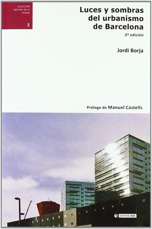 Luces y sombras del urbanismo de Barcelona | 9788497889032 | Borja Sebastià, Jordi