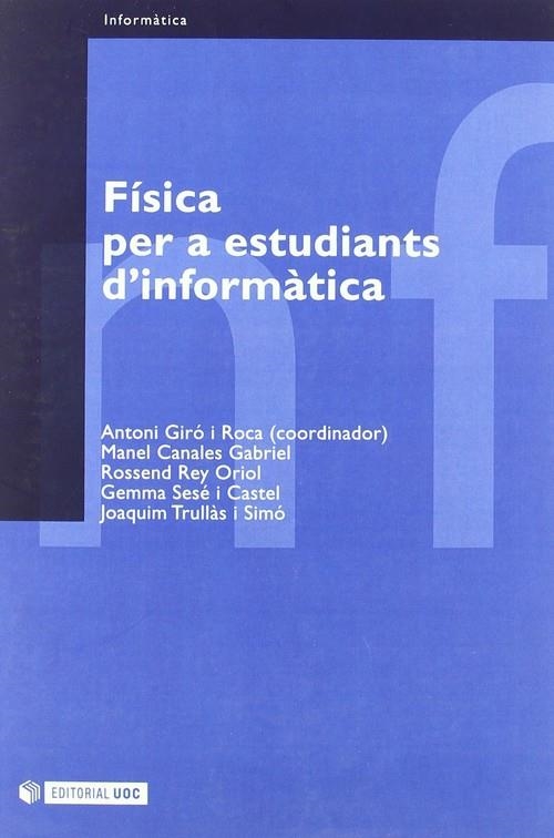 Física per a estudiants d'informàtica | 9788497881449 | Giró i Roca, Antoni