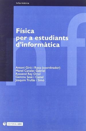 Física per a estudiants d'informàtica | 9788497881449 | Giró i Roca, Antoni
