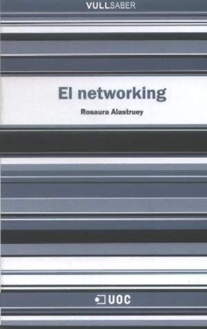 El networking | 9788497887564 | Alastruey García, Rosaura