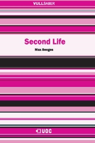 Second Life | 9788497886529 | Senges, Max