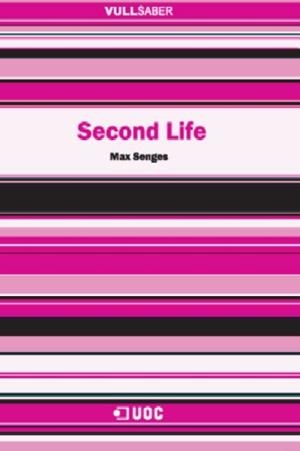 Second Life | 9788497886529 | Senges, Max