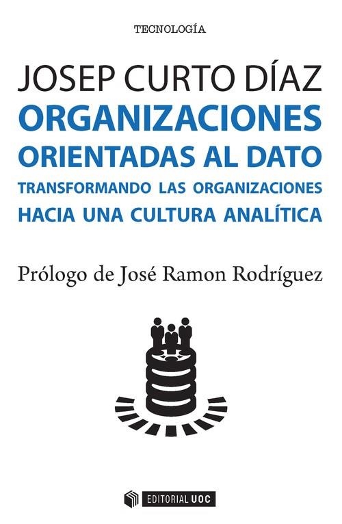 Organizaciones orientadas al dato | 9788491165804 | Curto Díaz, Josep