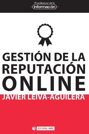 Gestión de la reputación online | 9788497889902 | Leiva-Aguilera, Javier