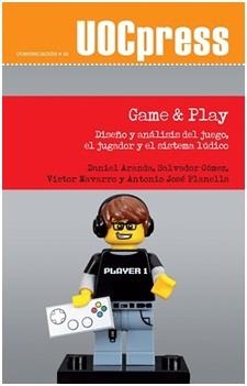 Game AND Play | 9788490647097 | Aranda Juarez, Daniel;Gómez García, Salvador;Navarro Remesal, Víctor;Planells de la Maza, Antonio Jo