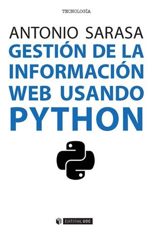 Gestión de la información web usando Python | 9788491164845 | Sarasa Cabezuelo, Antonio