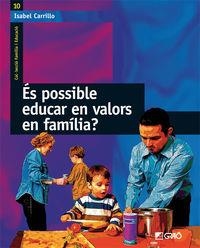 És possible educar en valors en família? | 9788478274970 | Carrillo Flores, Isabel