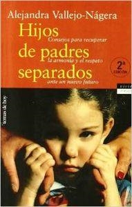 Hijos de padres separados | 9788484600435 | Vallejo-Nágera, Alejandra