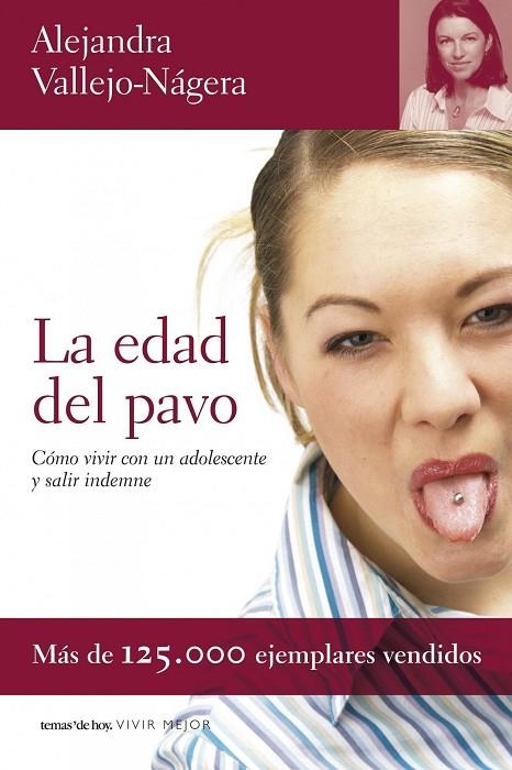 La edad del pavo | 9788484605218 | Vallejo-Nágera, Alejandra