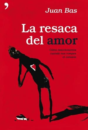 La resaca del amor | 9788484607687 | Bas Pérez, Juan