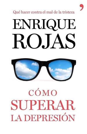 Cómo superar la depresión | 9788499984216 | Rojas, Enrique