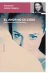 El amor no es ciego | 9788484604617 | Vallejo-Nágera, Alejandra