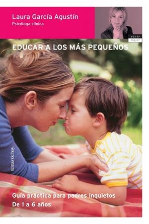 Educar a los más pequeños | 9788484603764 | García Agustín, Laura