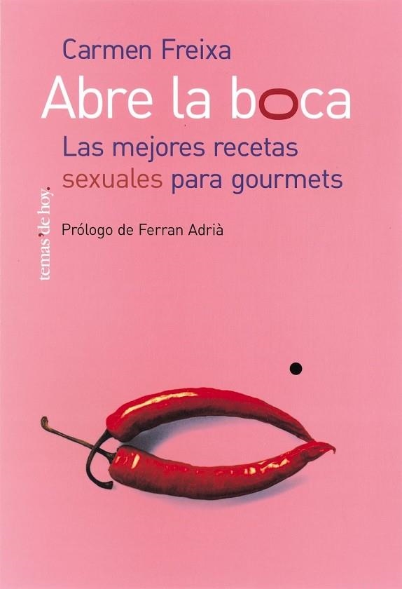 Abre la boca | 9788484603085 | Freixa, Carmen