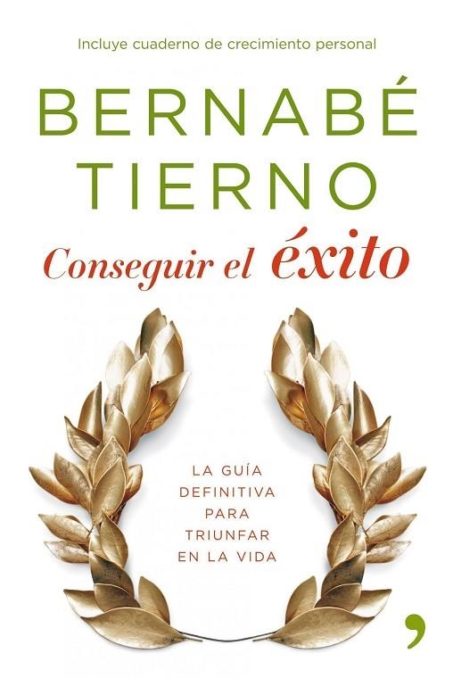 Conseguir el éxito | 9788484607809 | Tierno, Bernabé