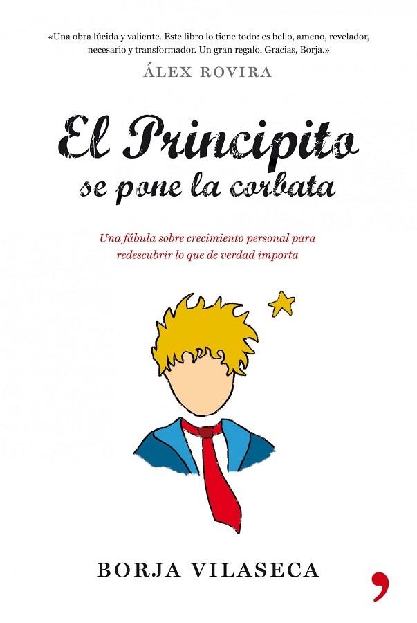 El Principito se pone la corbata | 9788484608684 | Vilaseca, Borja