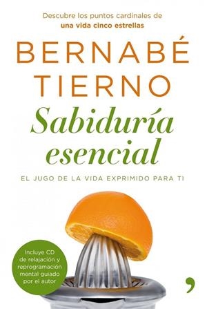 Sabiduría esencial | 9788484608714 | Tierno, Bernabé