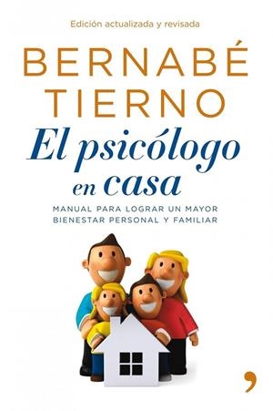 El psicólogo en casa | 9788484609926 | Tierno, Bernabé