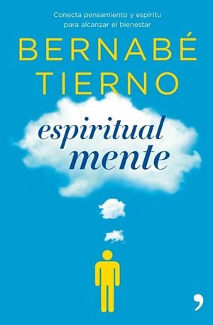 Espiritual mente | 9788484609780 | Tierno, Bernabé