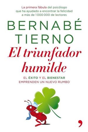 El triunfador humilde | 9788499981321 | Tierno, Bernabé