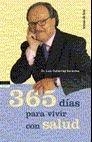 365 días para vivir con salud | 9788484601692 | Gutiérrez, Luis