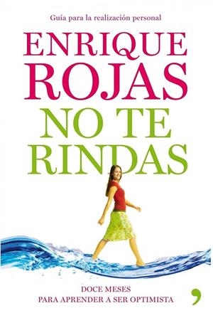 No te rindas | 9788484609919 | Rojas, Enrique