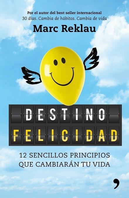 Destino felicidad | 9788499986395 | Reklau, Marc