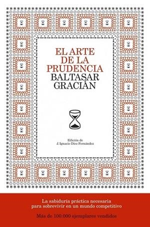 El arte de la prudencia | 9788484606413 | Gracián, Baltasar