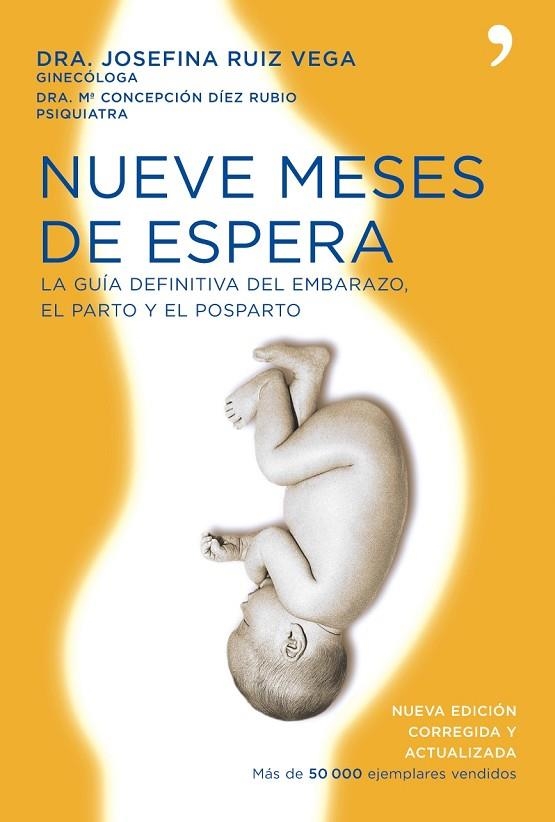 Nueve meses de espera | 9788484607731 | Ruiz Vega, Josefa Maria;Díez Rubio, María Concepción