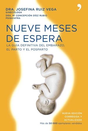 Nueve meses de espera | 9788484607731 | Ruiz Vega, Josefa Maria;Díez Rubio, María Concepción