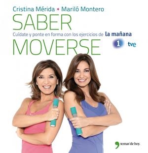 Saber moverse | 9788499981079 | Montero, Mariló;Mérida, Cristina