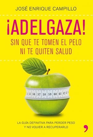 ¡Adelgaza! | 9788499980249 | Campillo Álvarez, José Enrique