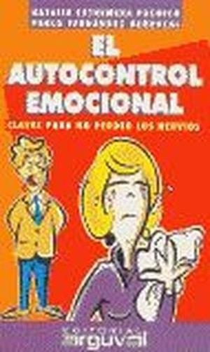 EL AUTOCONTROL EMOCIONAL | 9788495948168 | Extremera Pacheco, Natalio;Fernandez Berrocal, Pablo