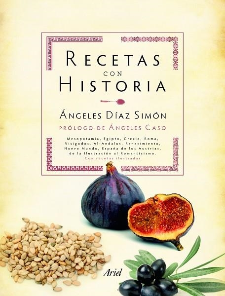 Recetas con historia | 9788434413290 | Díaz Simón, Ángeles