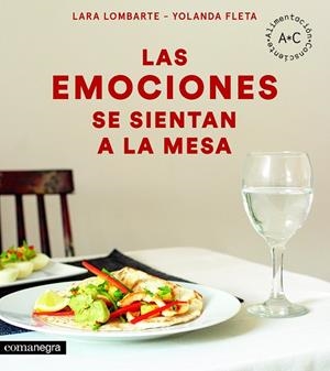 Las emociones se sientan a la mesa | 9788416605644 | Lombarte, Lara;Fleta, Yolanda