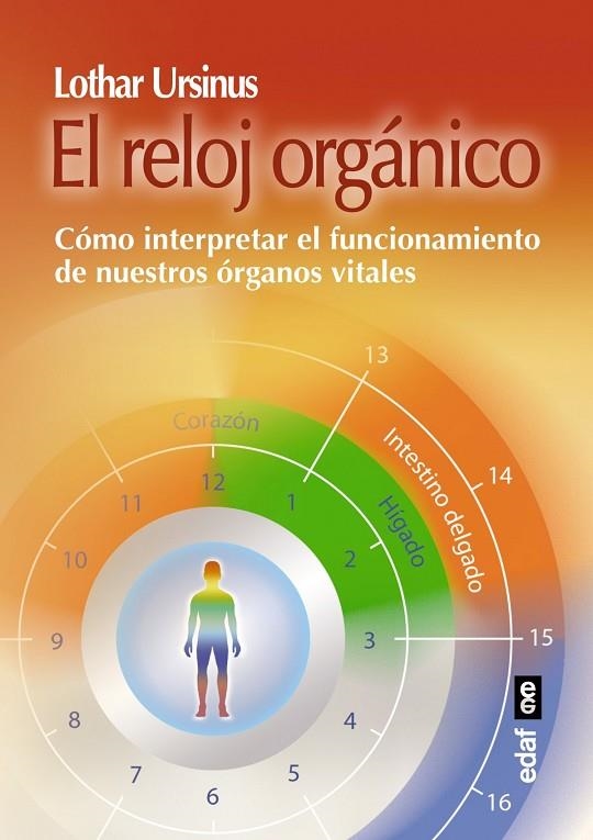 El reloj orgánico | 9788441435315 | Ursinus, Lothar
