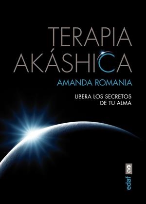 Terapia Akáshica | 9788441434547 | Romania, Amanda