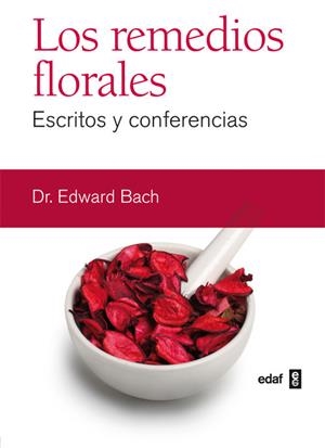 Los remedios florales | 9788441427884 | Bach, Dr. Edward