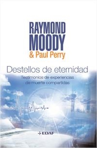 Destellos de eternidad | 9788441425231 | Moody, Raymond;Perry, Paul