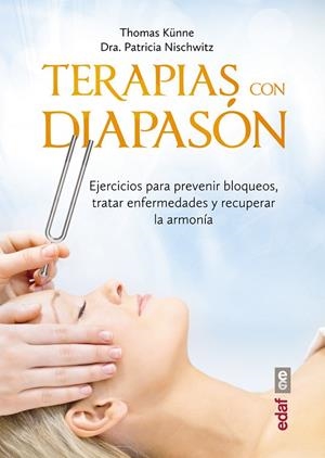 Terapia con el diapasón | 9788441436855 | Nischwitz, Patricia;Künne, Thomas