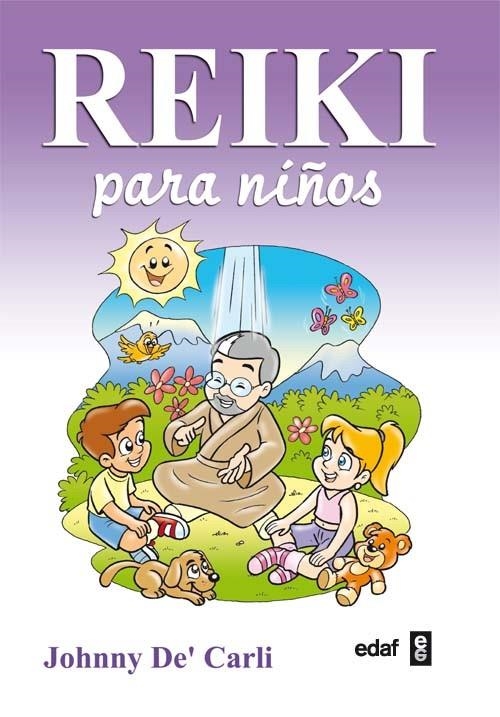 Reiki para niños | 9788441425040 | De' Carli, Johnny
