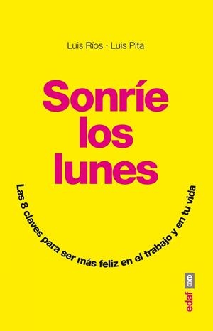 Sonríe los lunes | 9788441434004 | Ríos, Luis;Pita, Luis