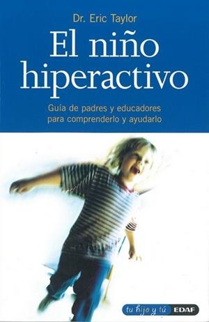 El niño hiperactivo | 9788441402881 | Taylor, Eric