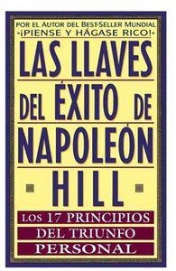 Las llaves del éxito de Napoleón Hill | 9788441401112 | Hill, Napoleón