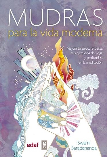Mudras para la vida moderna | 9788441436688 | Saradananda, Swami