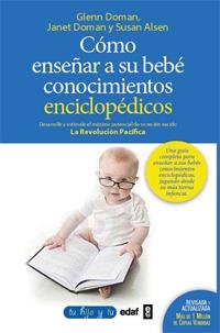 Cómo enseñar conocimientos enciclopédicos a su bebé | 9788441430914 | Doman, Glenn;Doman, Janet;Aisen, Susan