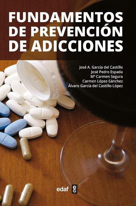 Fundamentos de prevención de adicciones | 9788441435230 | García del Castillo, José Antonio